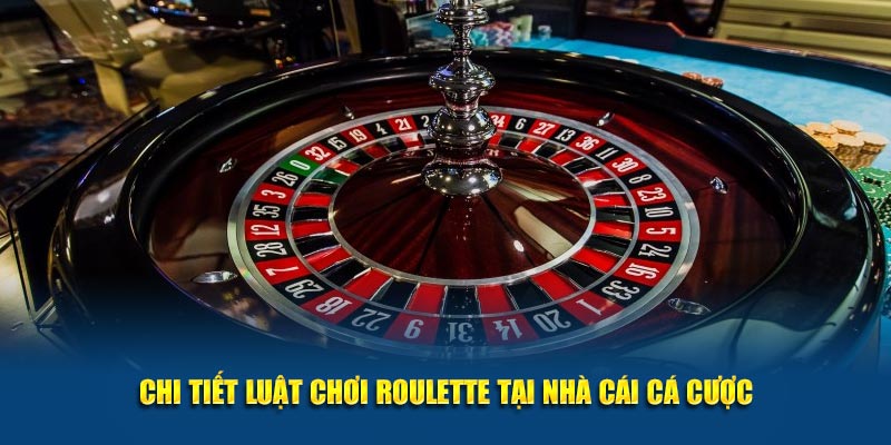 Chi tiết luật, quy định cơ bản của trò chơi bạn cần nhớ